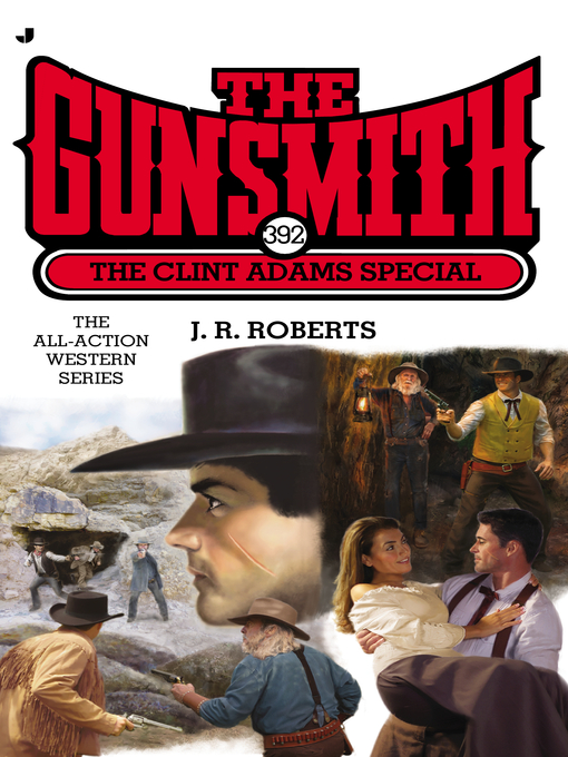 Title details for The Clint Adams Special by J. R. Roberts - Available